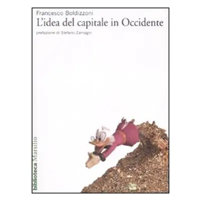 L'idea del capitale in Occidente