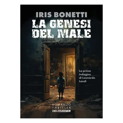 La genesi del male