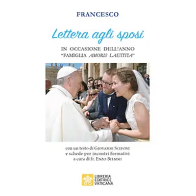 Lettera agli sposi in occasione dell'anno «Famiglia amoris laetitia»