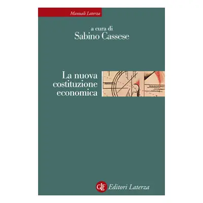 La nuova costituzione economica