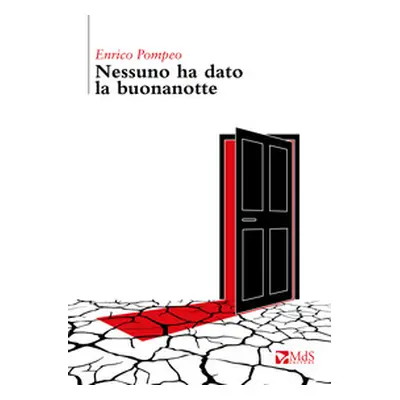 Nessuno ha dato la buonanotte