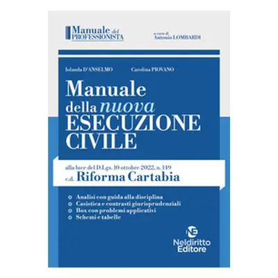 Manuale della nuova esecuzione civile, alla luce della c.d. Riforma Cartabia