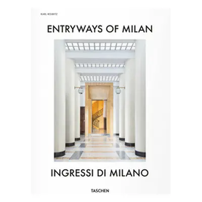 Entryways of Milan-Ingressi di Milano