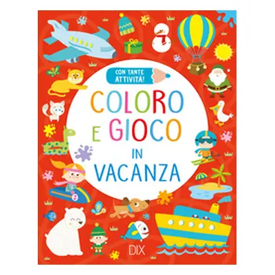 Coloro e gioco in vacanza