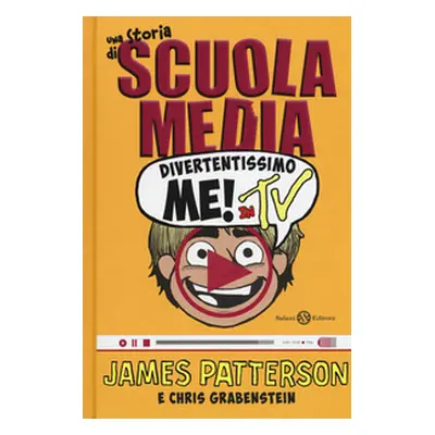 Divertentissimo me! In tv. Una storia di scuola media