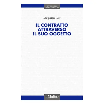 Il contratto attraverso il suo oggetto