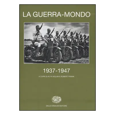 La guerra-mondo (1937-1947)