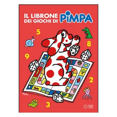 Pimpa. Il librone dei giochi