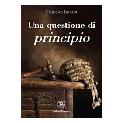 Una questione di principio. Ediz. deluxe