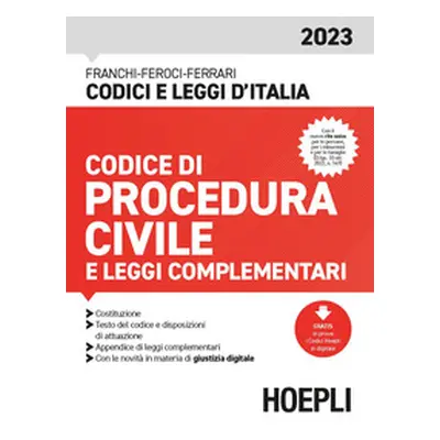 Codice di procedura civile e leggi complementari 2023