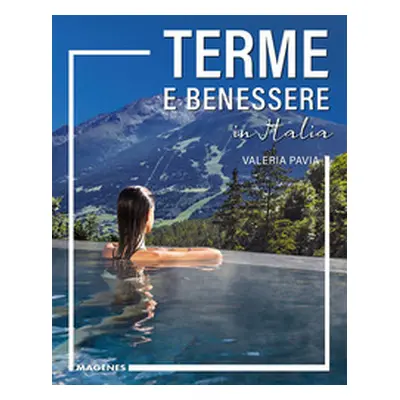 Terme e benessere in Italia