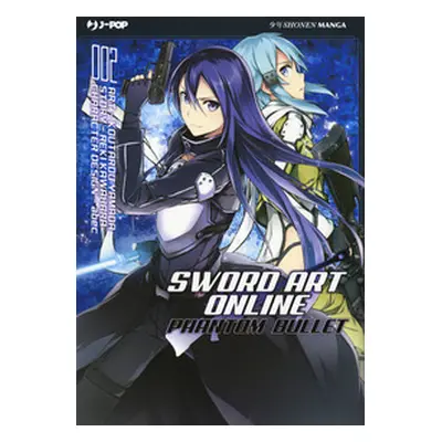 Sword art online. Phantom bullet