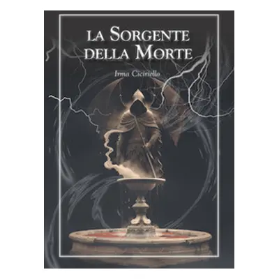 La sorgente della morte