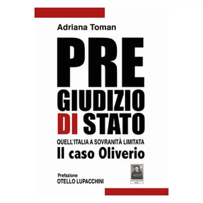 Pregiudizio di Stato. Quell'Italia a sovranità limitata. Il caso Oliverio