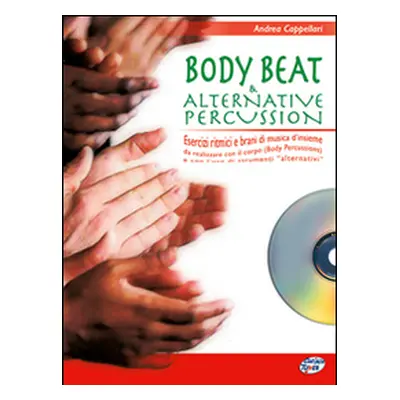 Body beat & alternative percussion - Vol. 1