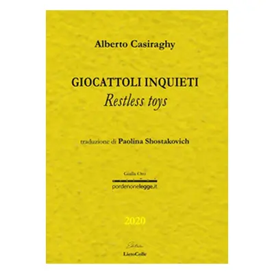 Giocattoli inquieti-Restless toys