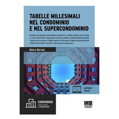 Tabelle millesimali nel condominio e nel supercondominio