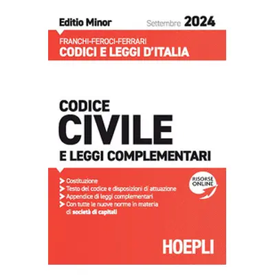 Codice civile e leggi complementari. Settembre 2024. Ediz. minor