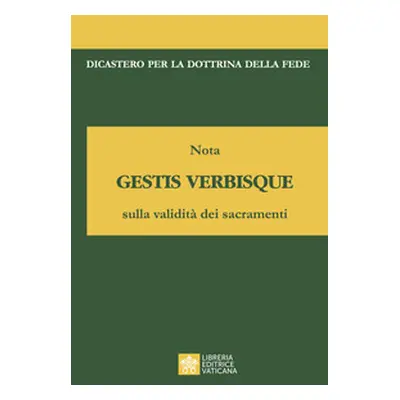 Nota gestis verbisque sulla validità dei sacramenti