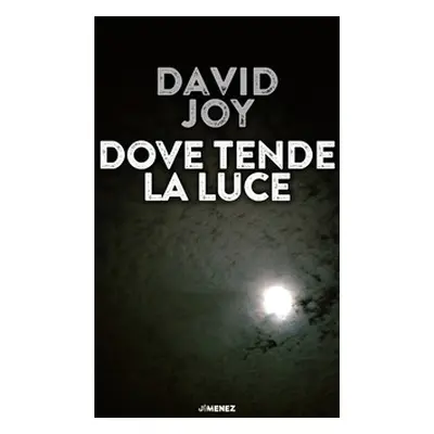 Dove tende la luce