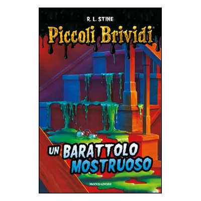 Un barattolo mostruoso. Piccoli brividi