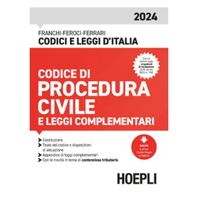 Codice di procedura civile e leggi complementari 2024