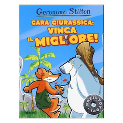 Gara giurassica: vinca il migliore! Preistotopi