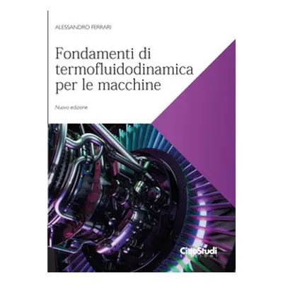 Fondamenti di termofluidodinamica per le macchine