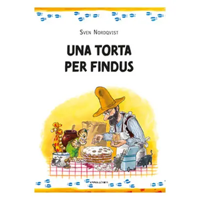 Una torta per Findus. Ediz. ad alta leggibilità