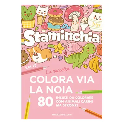 Staminchia. Colora via la noia