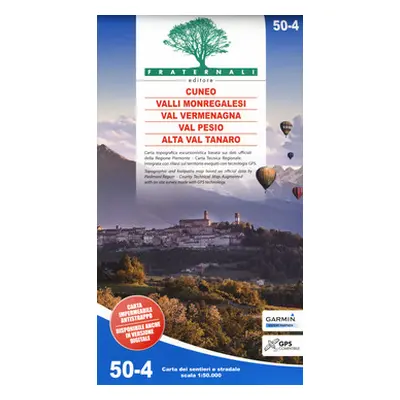 Carta n. 50-4. Cuneo, Valli Monregalesi, Val Vermegnana, Val Pesio, Alta Val Tanaro. Carta dei s