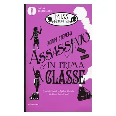 Assassinio in prima classe. Miss Detective - Vol. 3