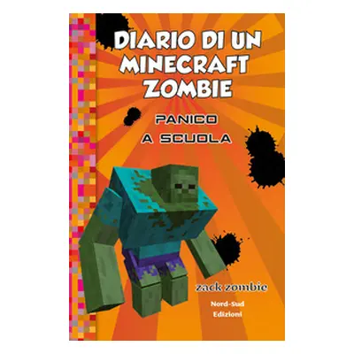 Diario di un Minecraft Zombie - Vol. 5