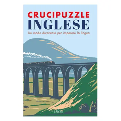 Crucipuzzle inglese. Un modo divertente per imparare la lingua