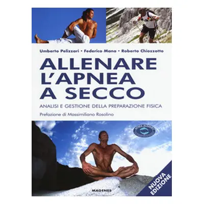 Allenare l'apnea a secco. Analisi e gestione della preparazione fisica