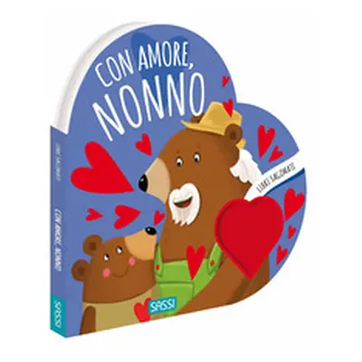 Con amore, nonno. Libri sagomati