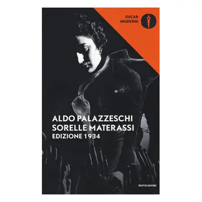 Le sorelle Materassi. Edizione 1934