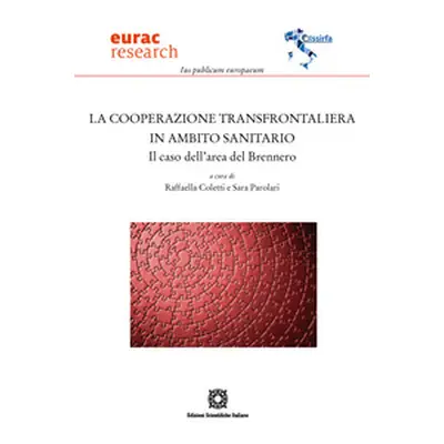 La cooperazione transfrontaliera in ambito sanitario. Il caso dell'area del Brennero