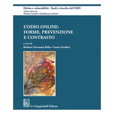 L'odio online: forme, prevenzione e contrasto