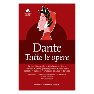 Dante. Tutte le opere