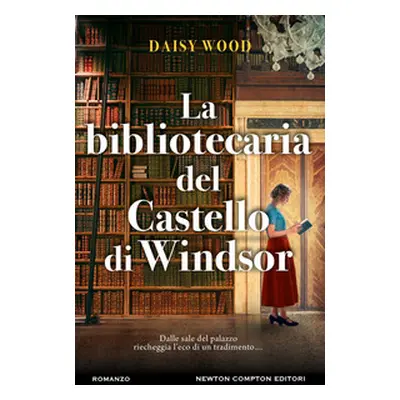 La bibliotecaria del Castello di Windsor