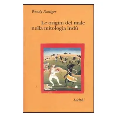 Le origini del male nella mitologia indù