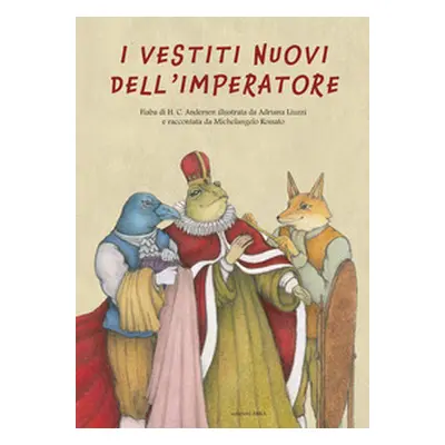 I vestiti nuovi dell'imperatore da H.C. Andersen