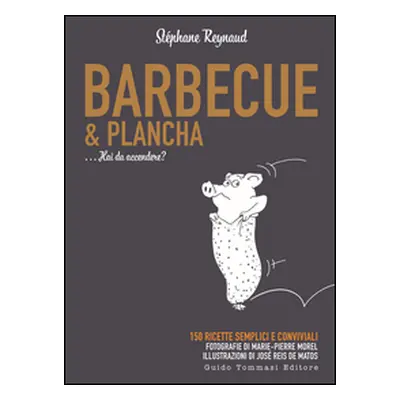 Barbecue & plancha