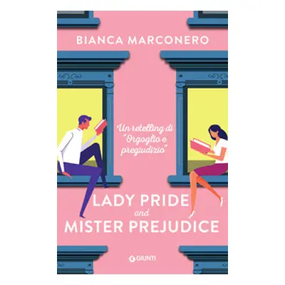 Lady Pride and Mister Prejudice