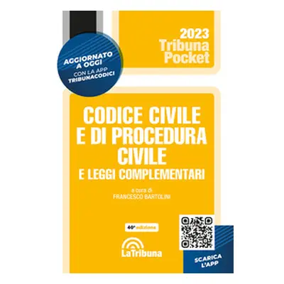 Codice civile e di procedura civile e leggi complementari