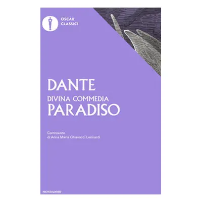 La Divina Commedia. Paradiso