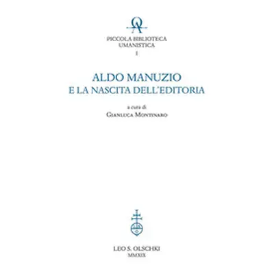 Aldo Manuzio e la nascita dell'editoria