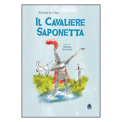 Il cavaliere saponetta