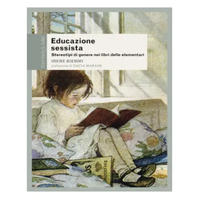 Educazione sessista. Stereotipi di genere nei libri delle elementari